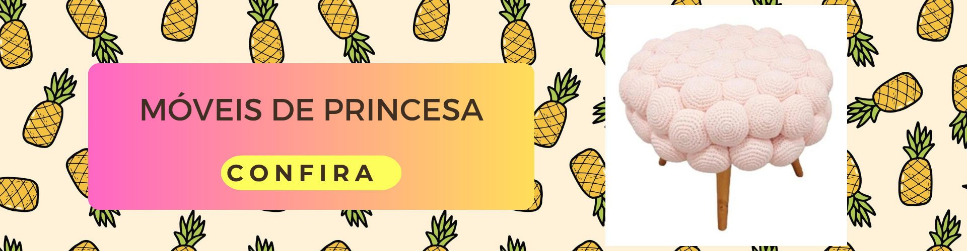 Móveis de Princesa