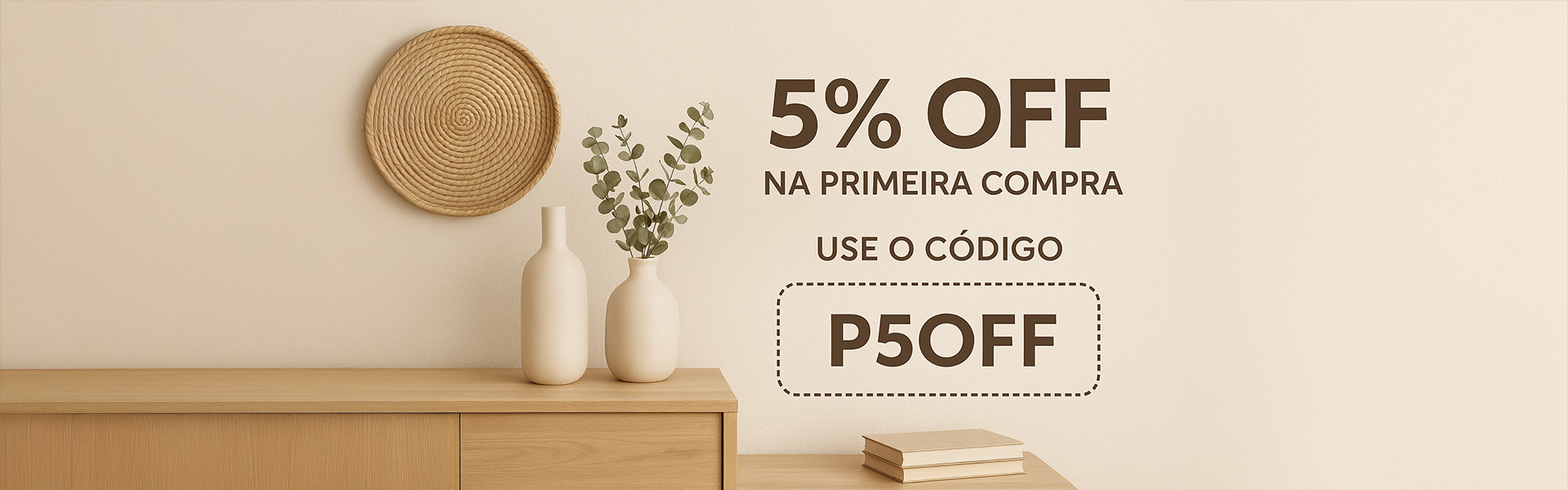 Cupom - Primeira compra