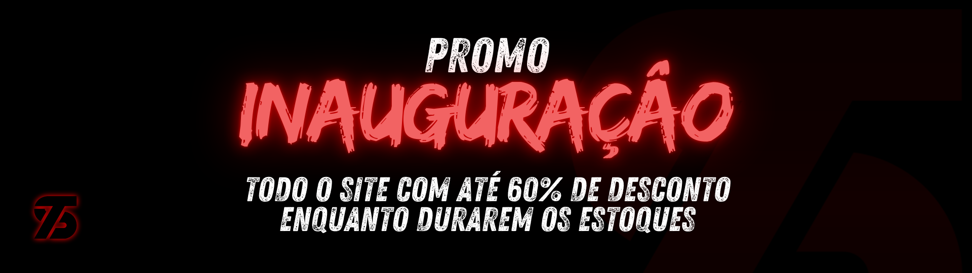 PROMO INAUGURAÇÃO