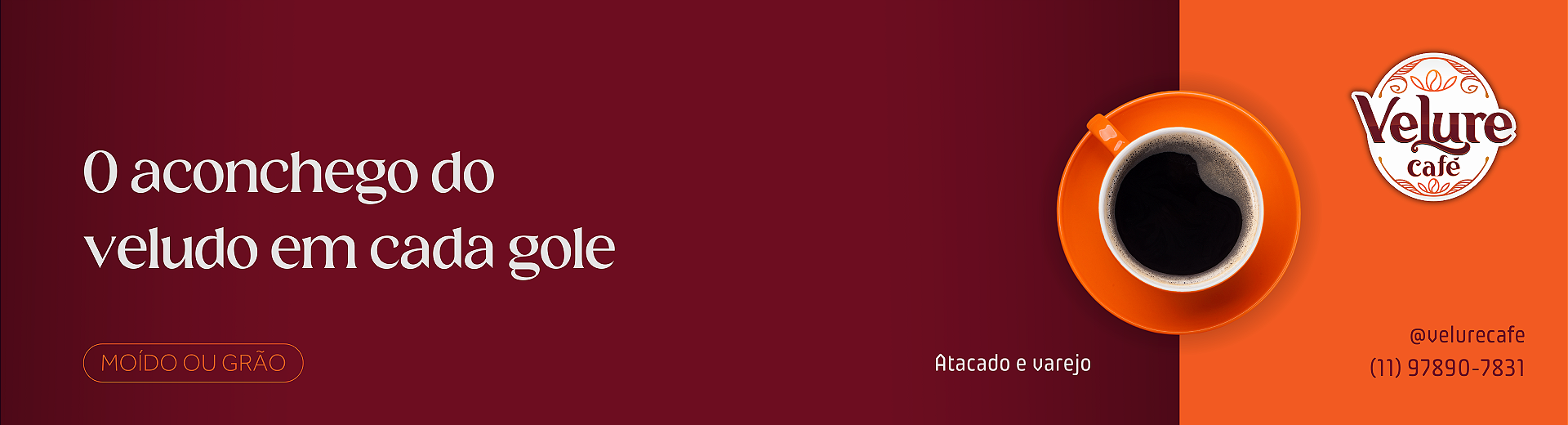 O ACONCHEGO DO VELUDO