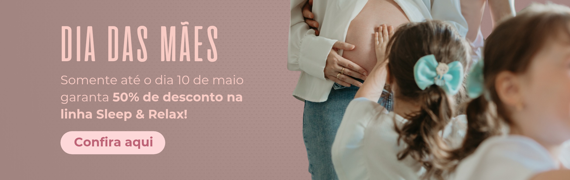 Dia das mães