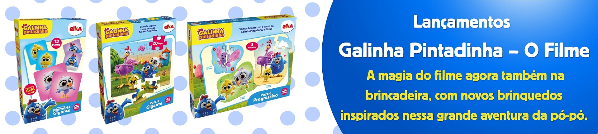 Banner Lançamentos Cartonados Galinha Pintadinha