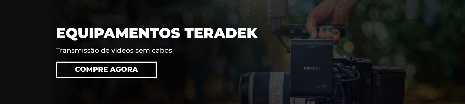 Equipamentos Teradek
