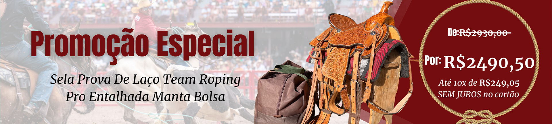 Promoção Prova de Laço