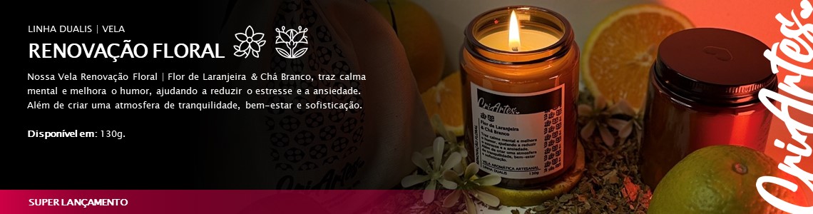 RENOVAÇÃO FLORAL | Vela aromática de Flor de Laranjeira & Chá Branco 130g