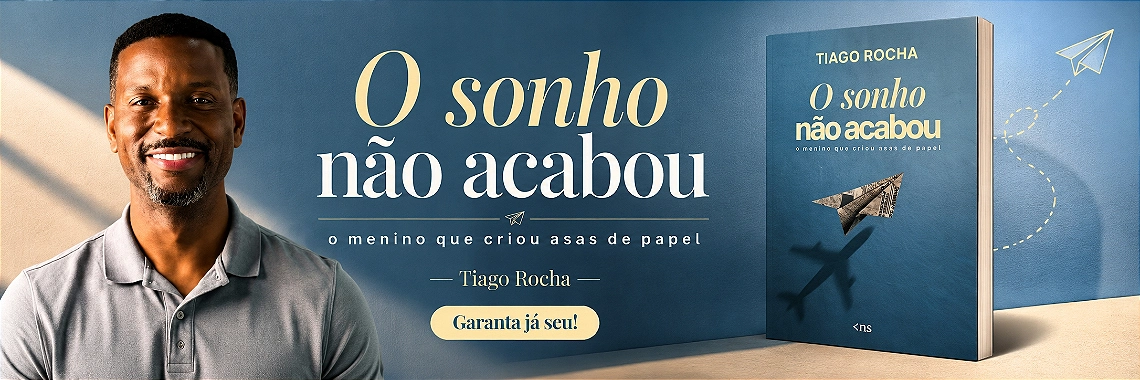 O sonho não acabou