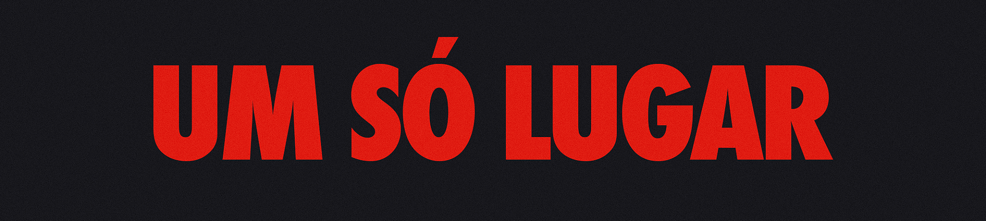 UM SÓ LUGAR