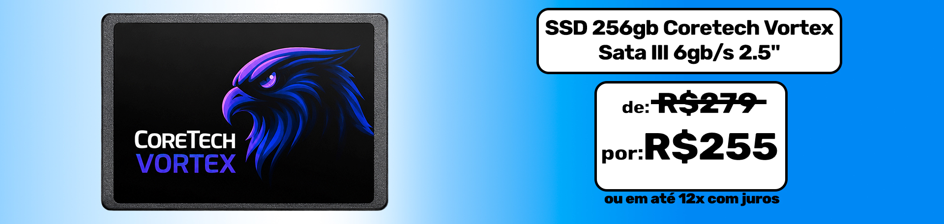 Ssd 256gb Coretech Vortex Sata III 6gb/s 2.5"
