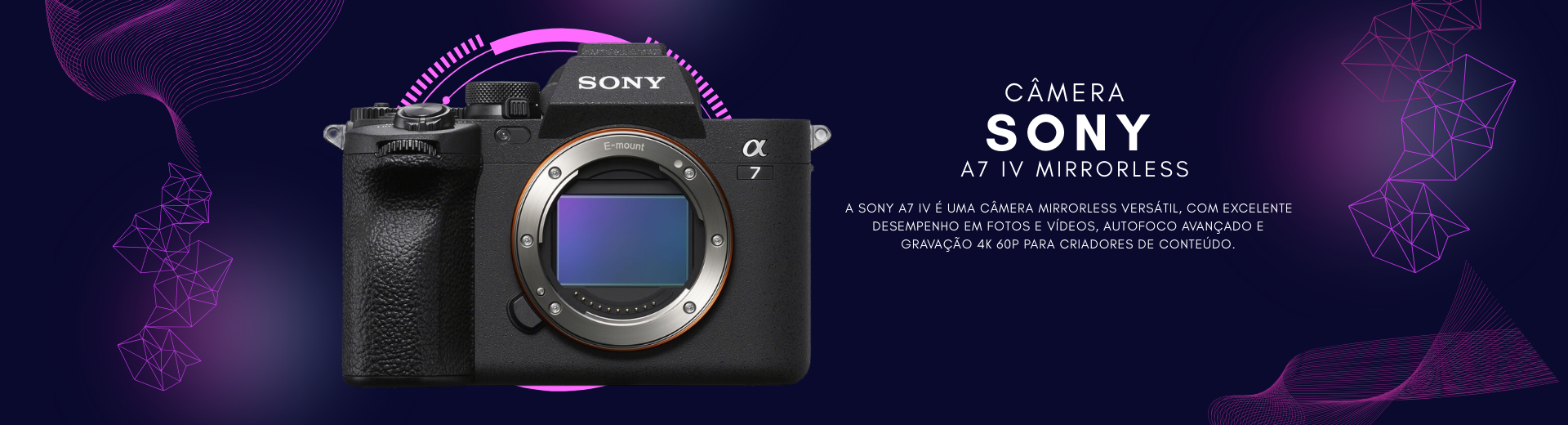 Câmera  Sony  a7 IV Mirrorless