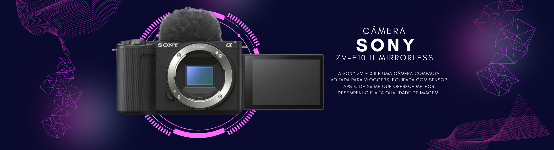 Câmera  Sony ZV-E10 II Mirrorless