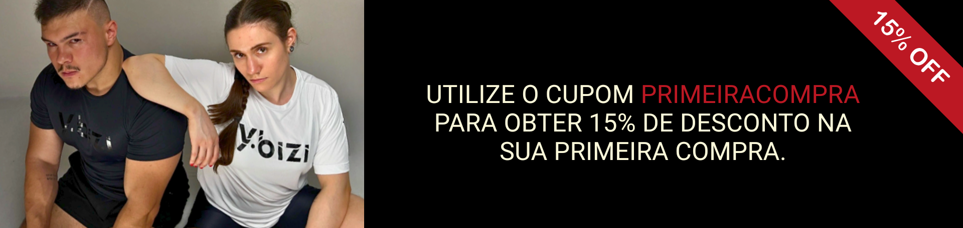 Cupom - Primeira Compra 15%