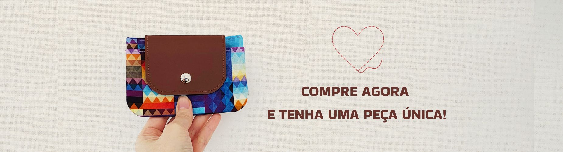 Compre agora e tenha uma peça única!