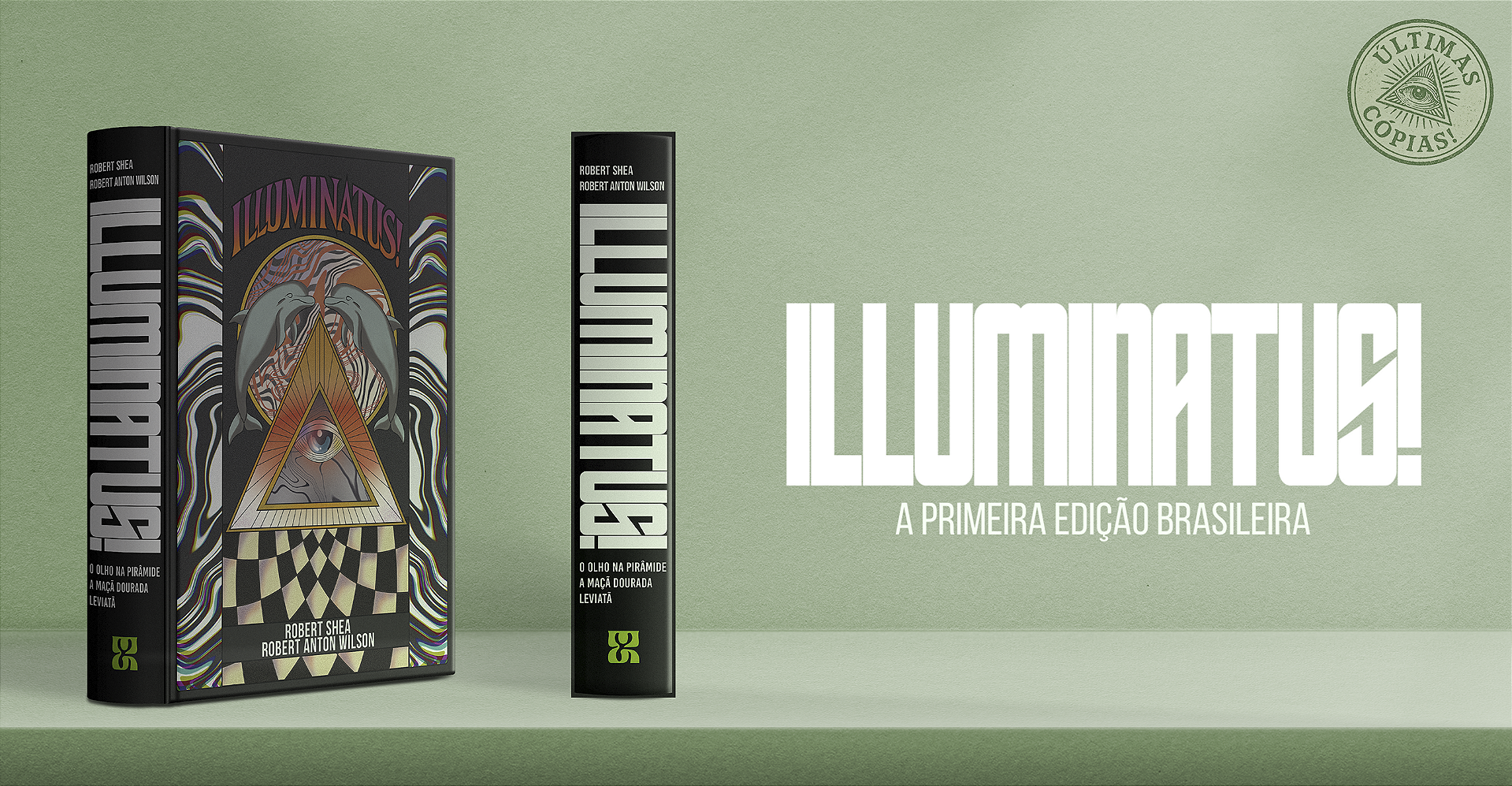 Trilogia Illuminatus! | O Olho na Pirâmide, A Maçã Dourada e Leviatã