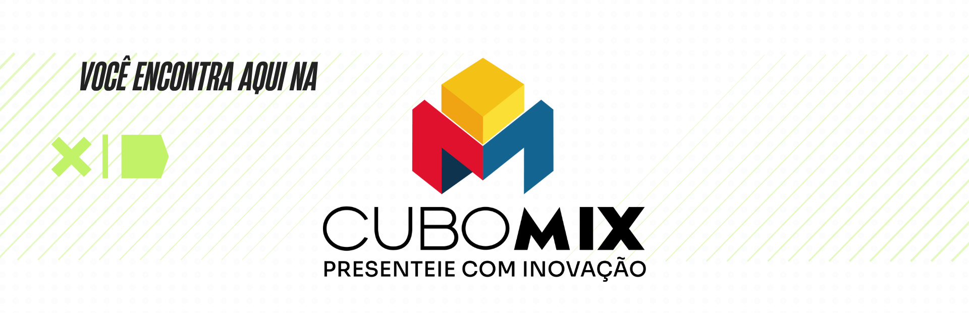 Você encontra aqui!