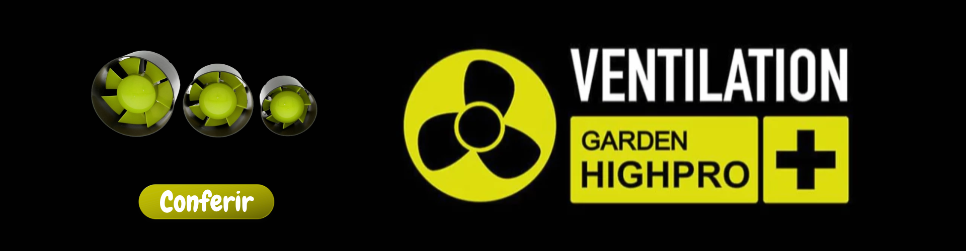 Banner Full Garden Highpro Profan Exaustor Axial Inline