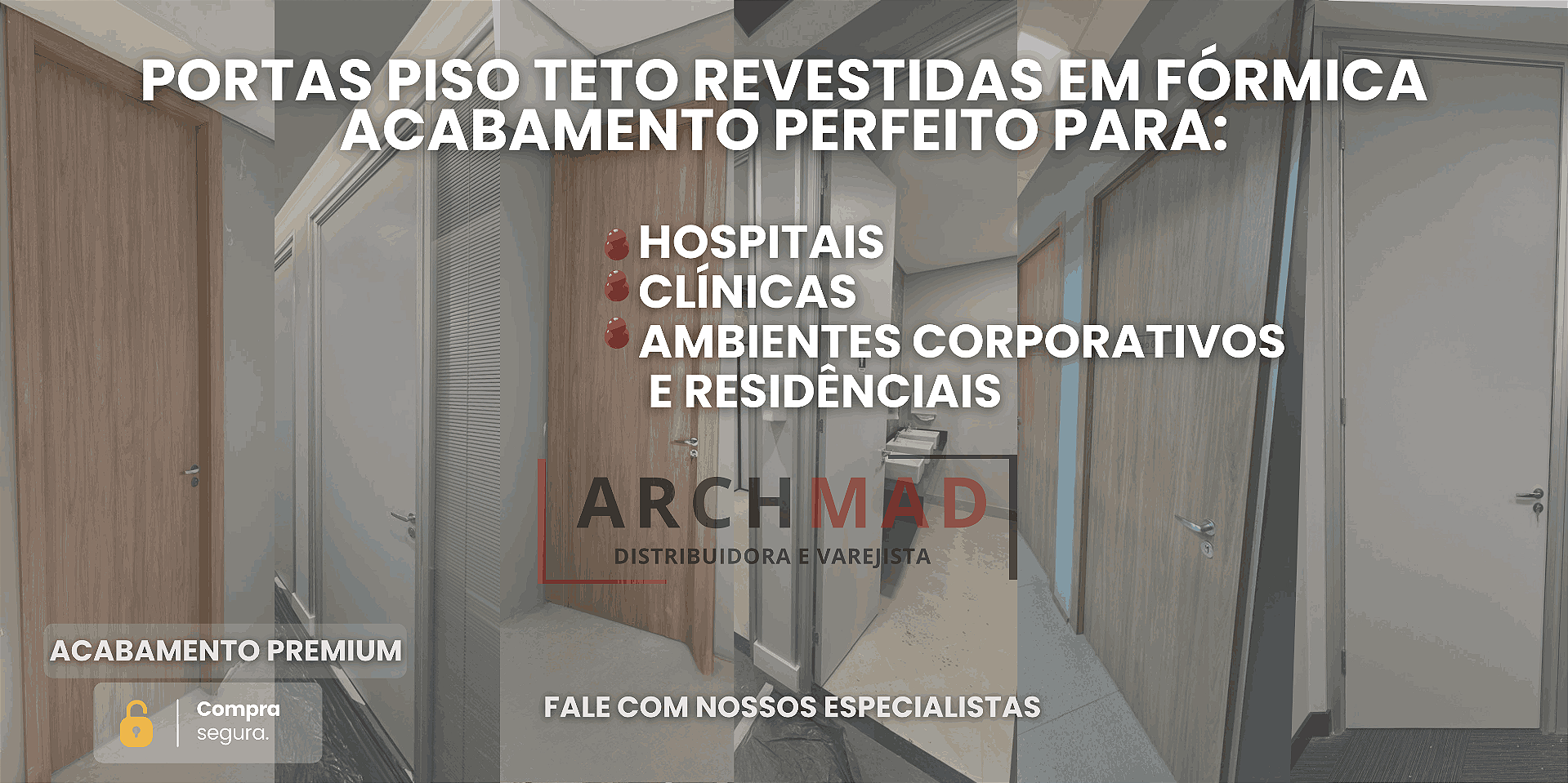 Archmad Distribuidora e Varejista de Portas e Madeiras