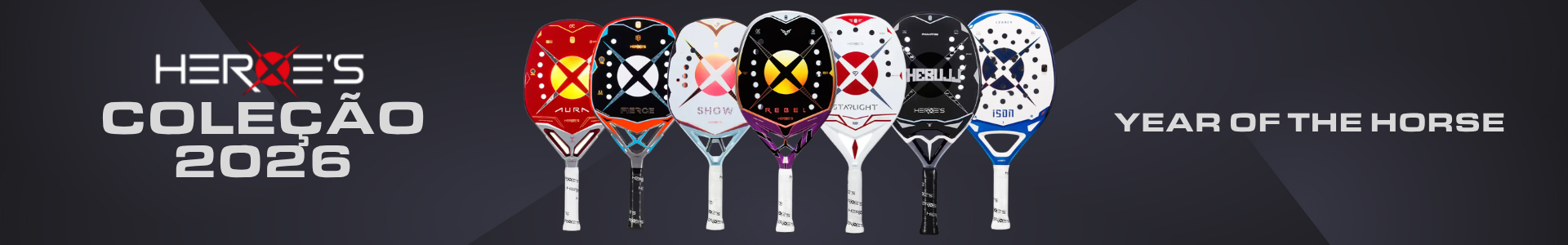 HEROES ALL RACKETS