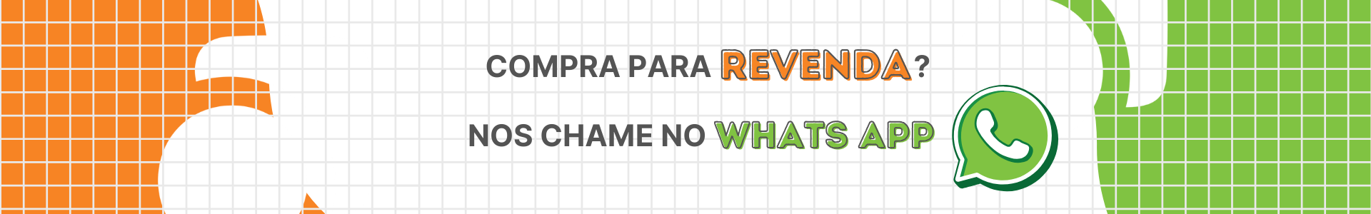 REVENDA - WHATS APP