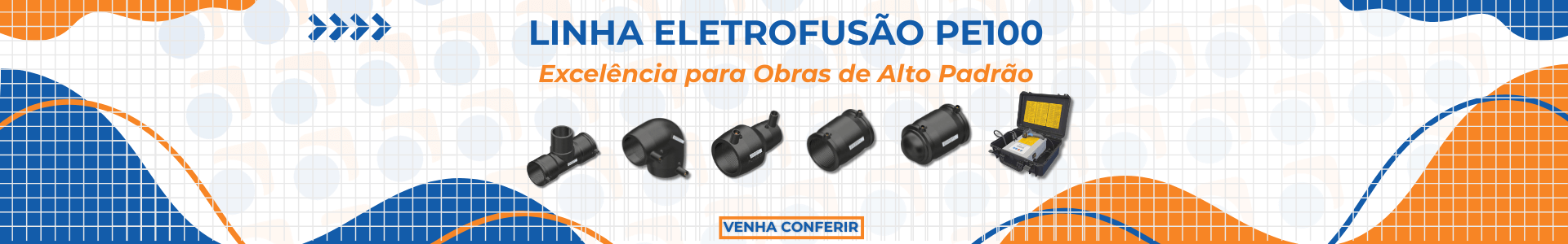 Banner Linha Eletrofusão