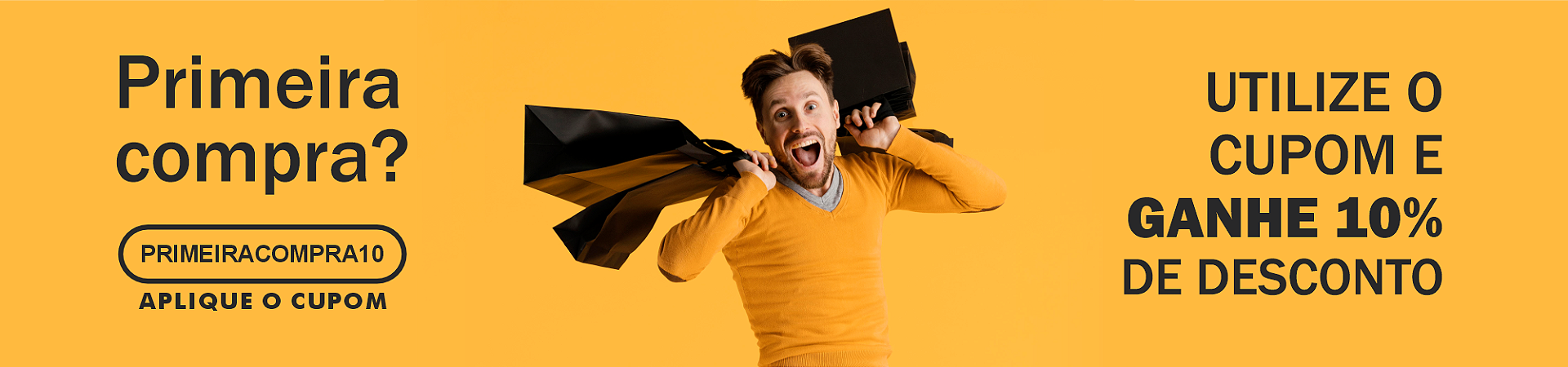 PRIMEIRA COMPRA