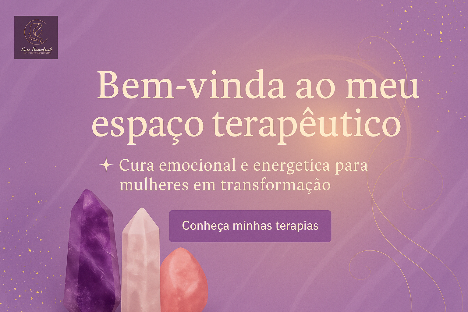 Cura Emocional e energética para mulheres em transformação.