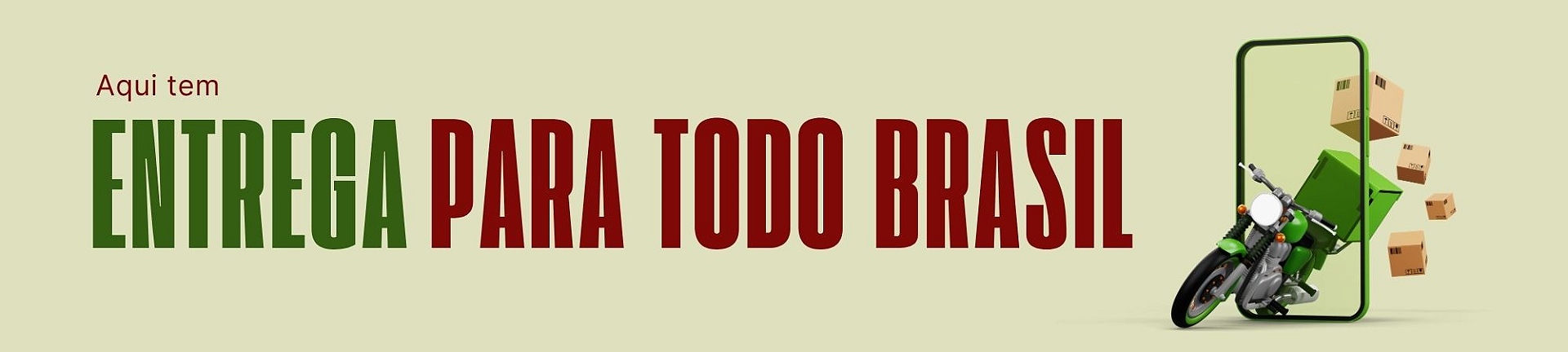 Entrega para todo Brasil