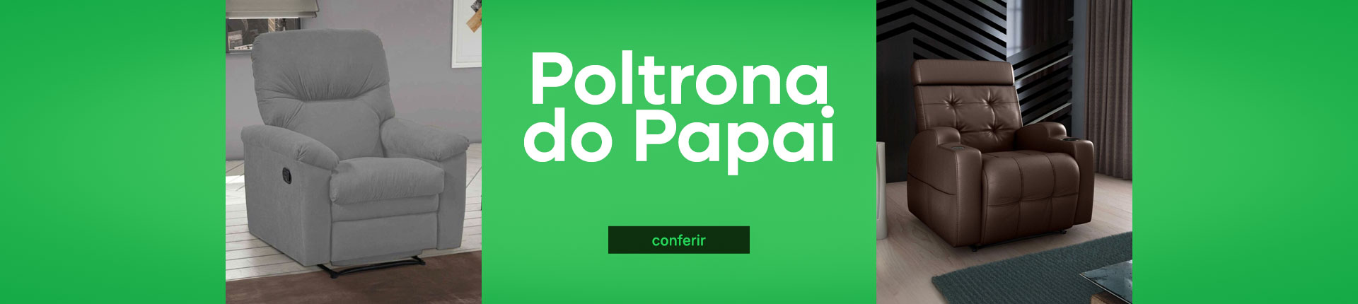 FullBanner - Poltrona do Papai