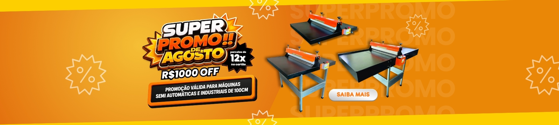 Promoção Agosto
