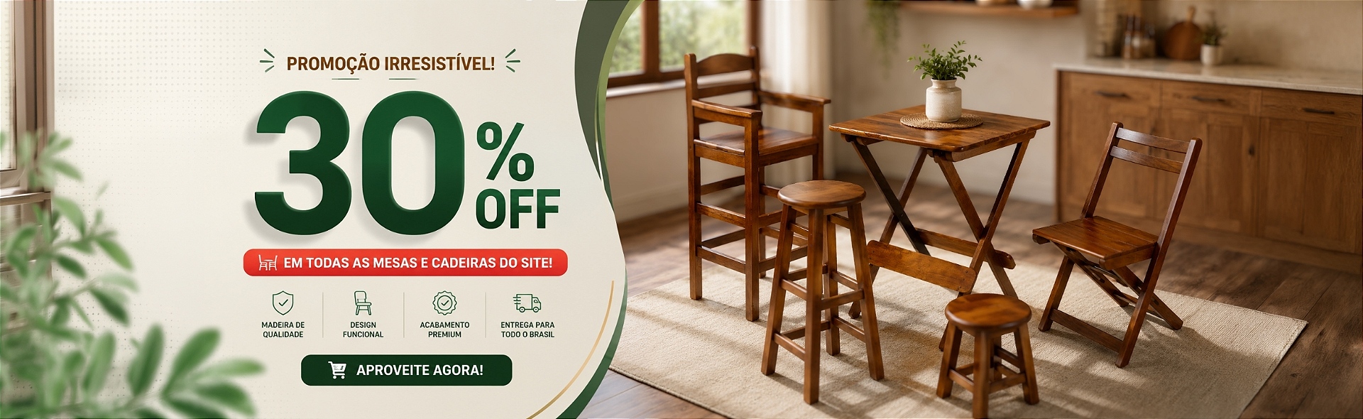 Promo 30% Móveis