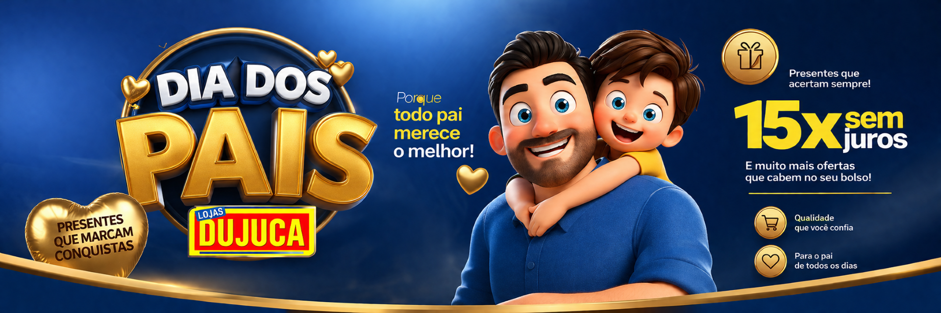 Dujuca Dia dos Pais