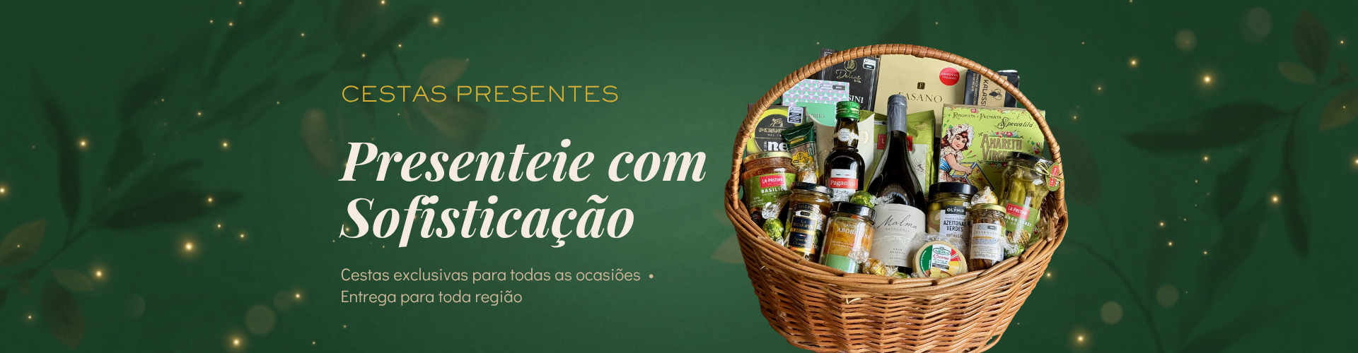 presenteie com sofisticação