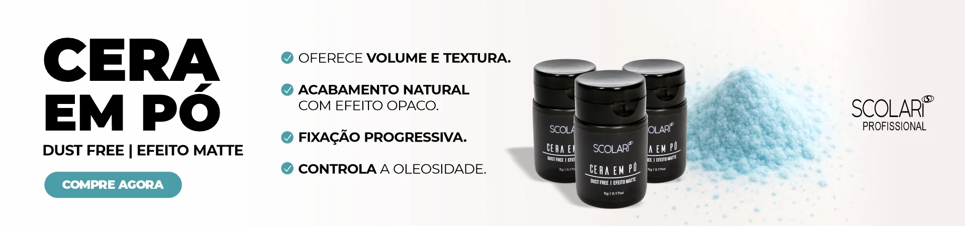 Full Cera em Po