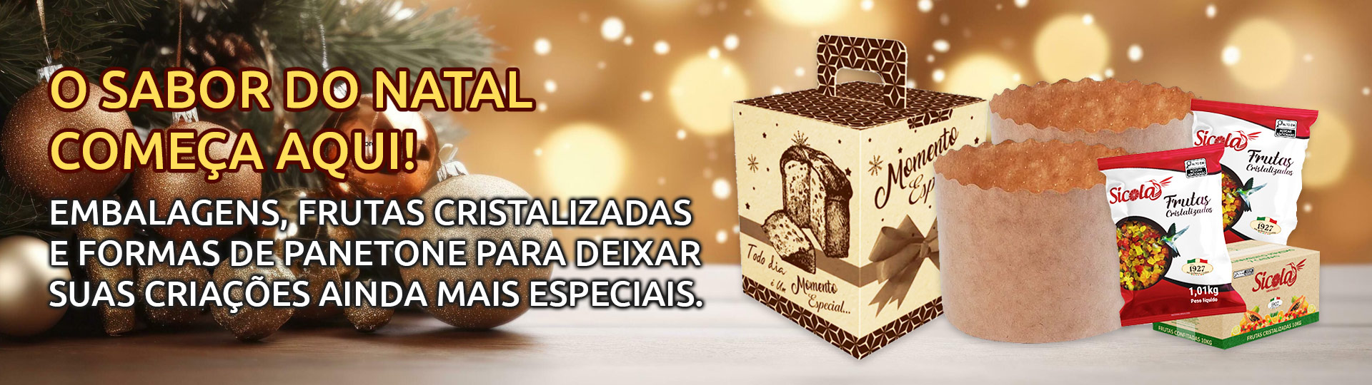 O sabor do Natal começa aqui!