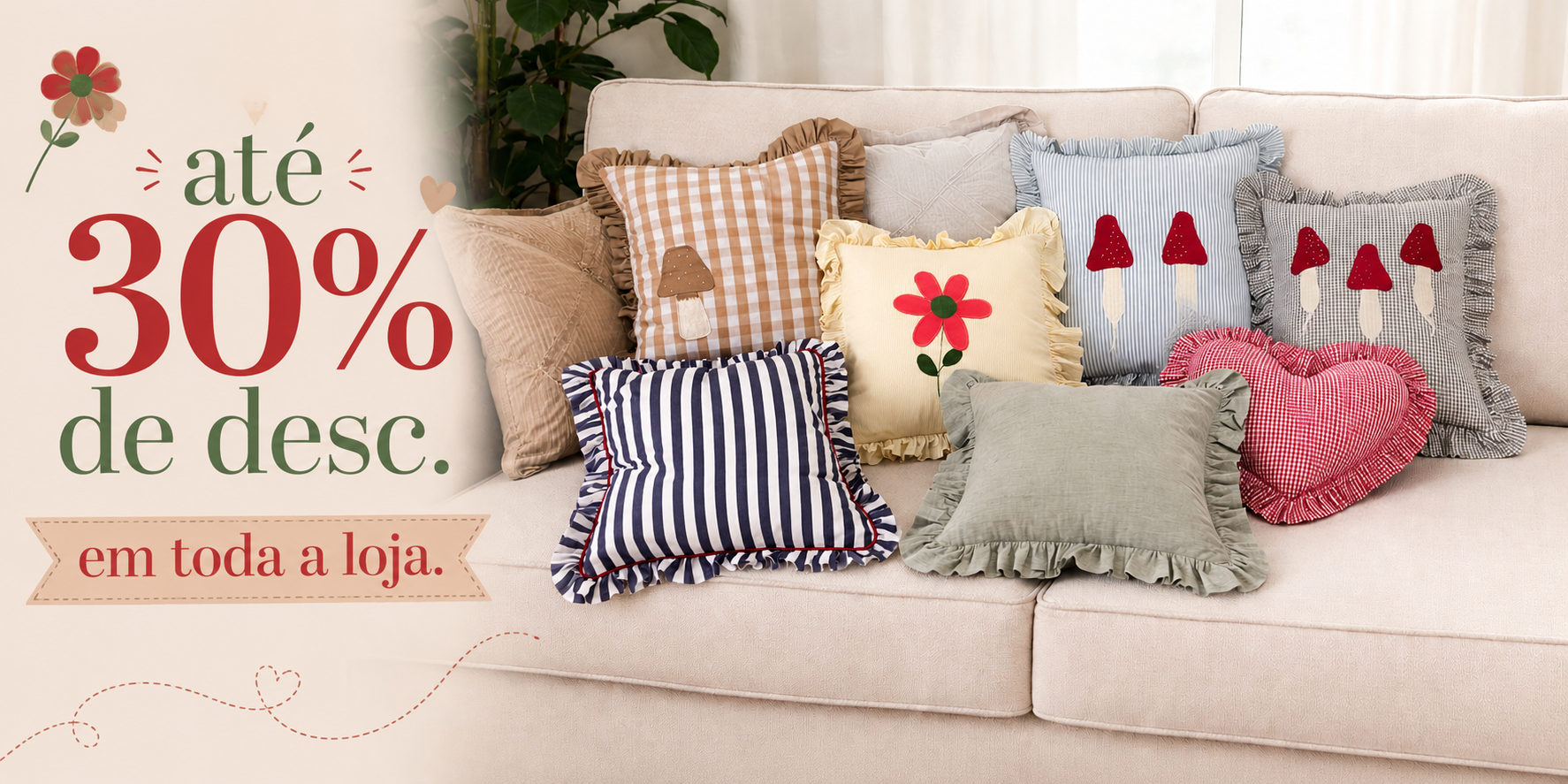 Até 30% off em todos os produtos