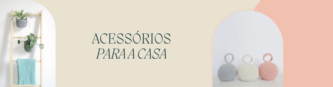 Acessórios para a casa