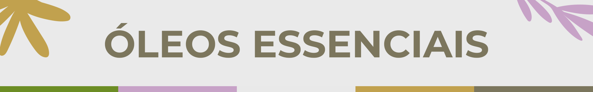 ÓLEOS ESSENCIAIS
