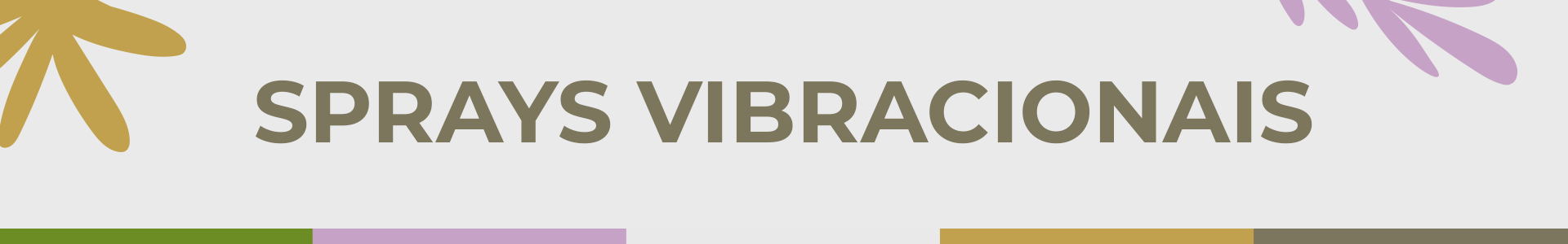 SPRAYS VIBRACIONAIS
