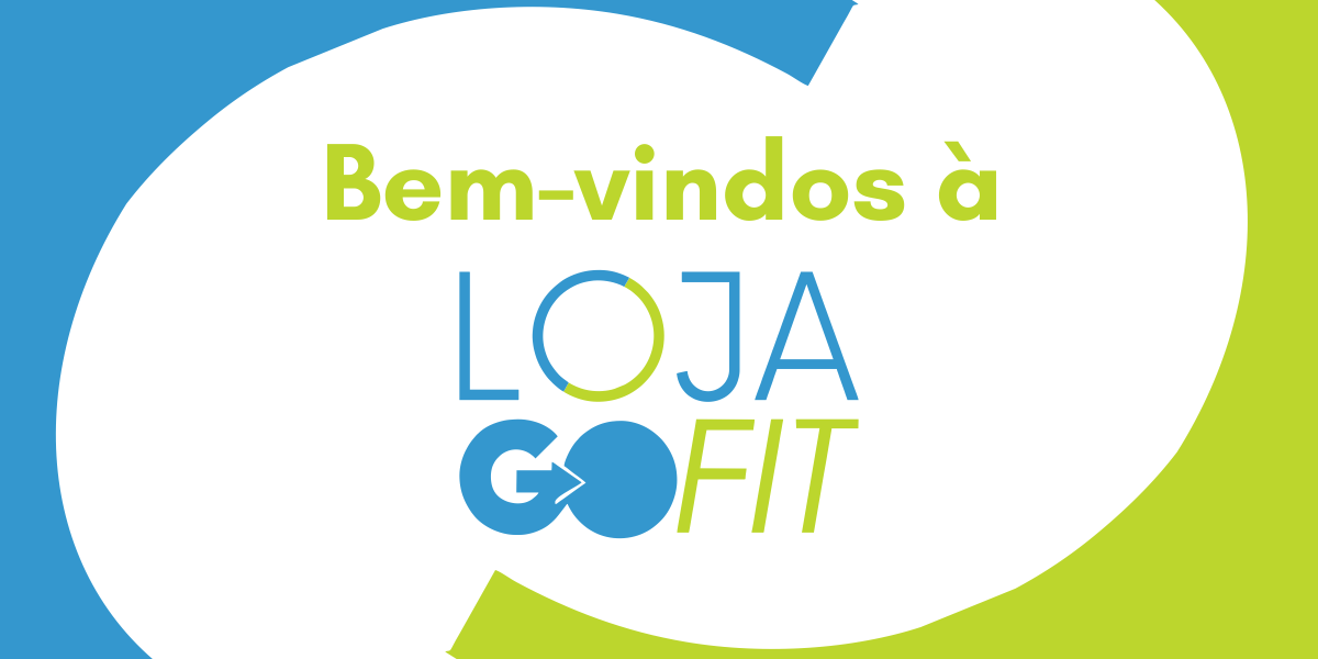 Bem vindos à Loja GoFit