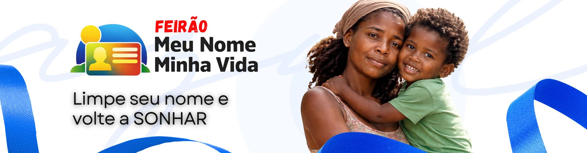 Feirão meu nome minha vida