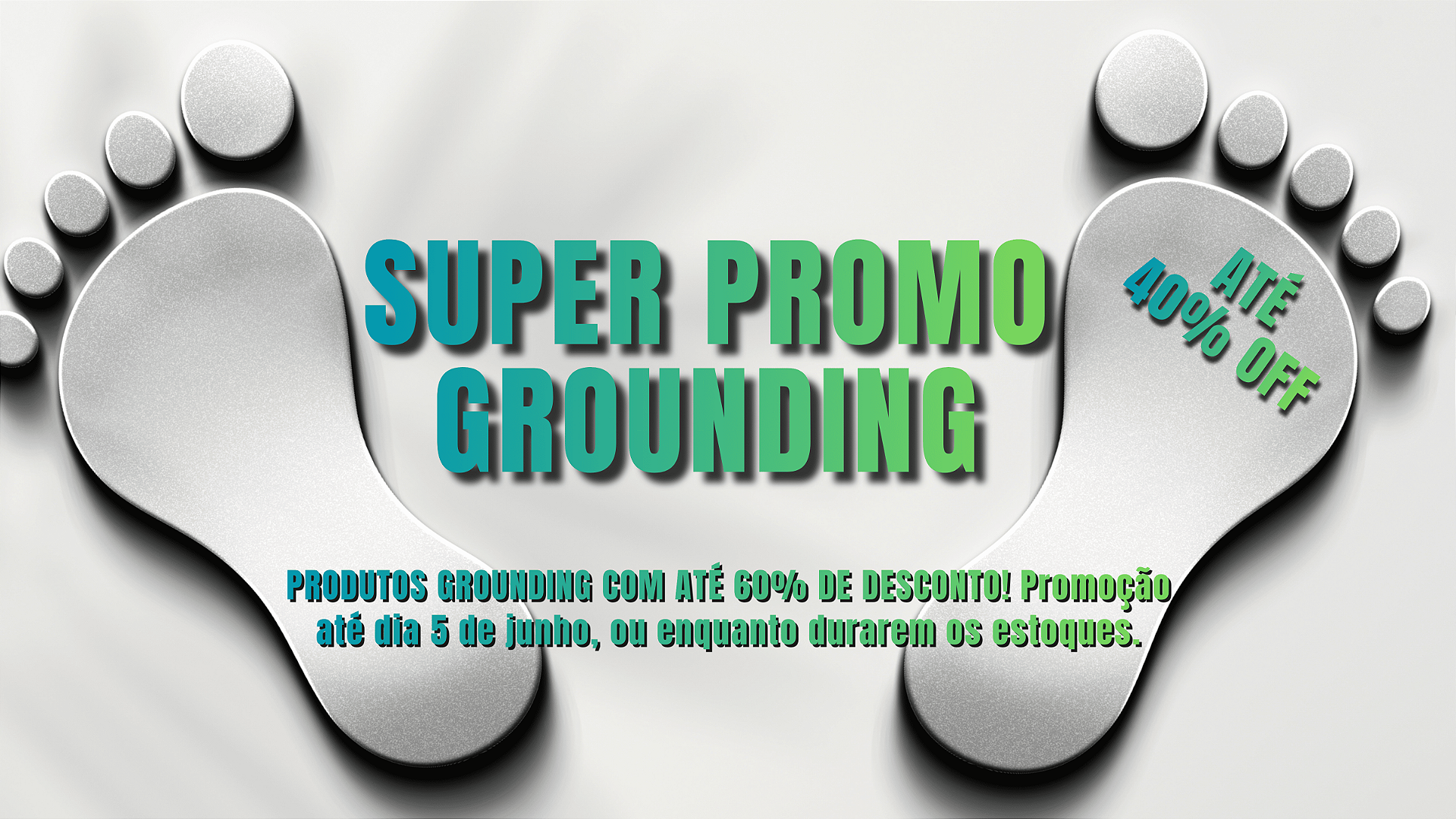 Promoção Grounding
