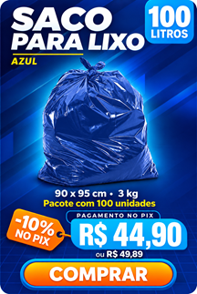 Saco para lixo 100 litros azul, 90 x 95 cm, 3 kg - R$ 44,90 no Pix
