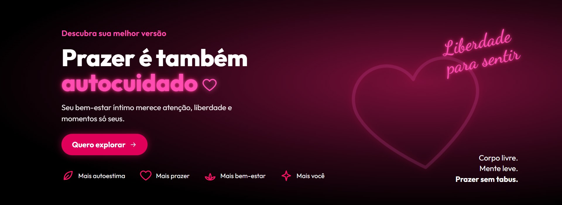 Prazer é também autocuidado