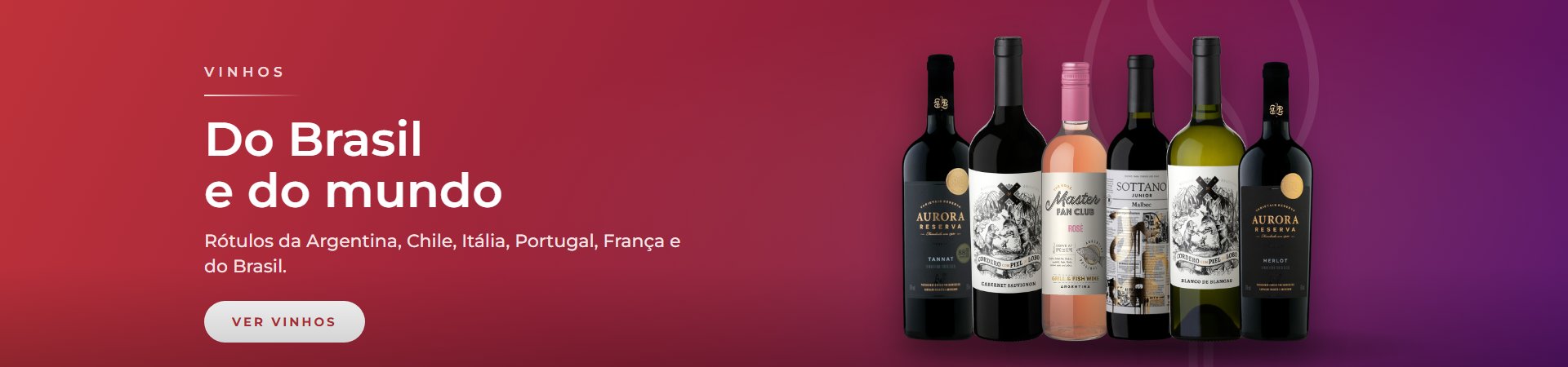 Vinhos do Brasil e do mundo