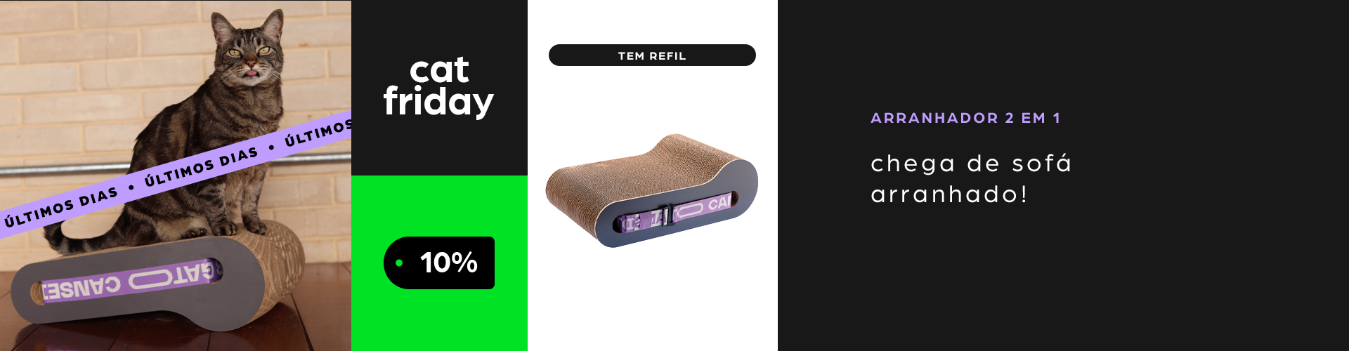 cat friday - arranhador 2 em 1 - 28/11