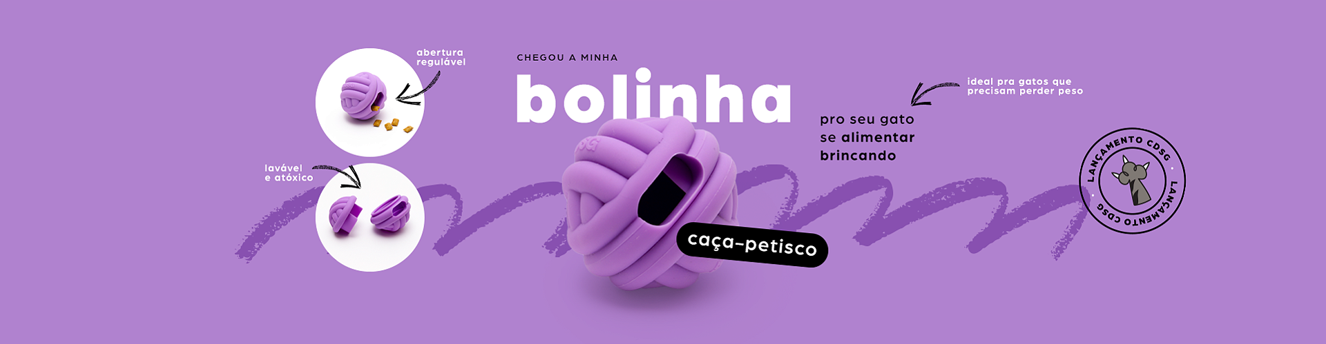 bolinha caça-petisco lançamento - home