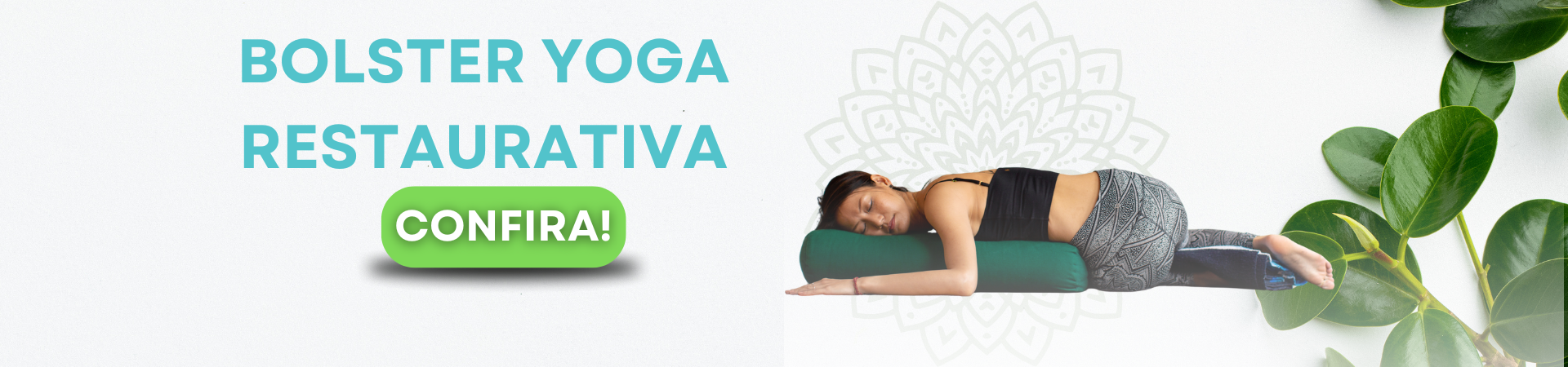 Almofada Bolsters Yoga restaurativa