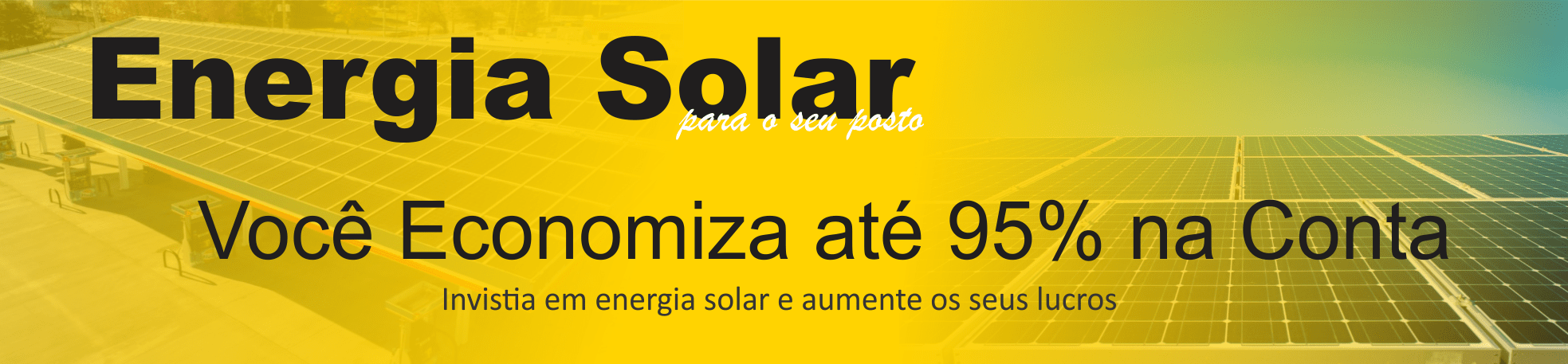 Energia Solar para Seu Posto