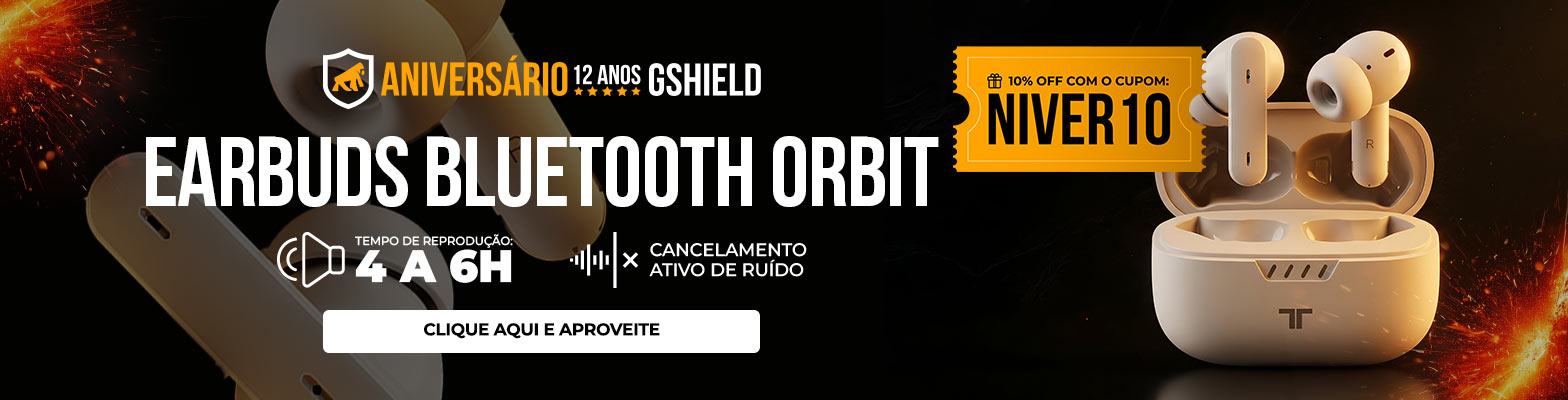 EARBUDS ORBIT - ANIVERSÁRIO GSHIELD