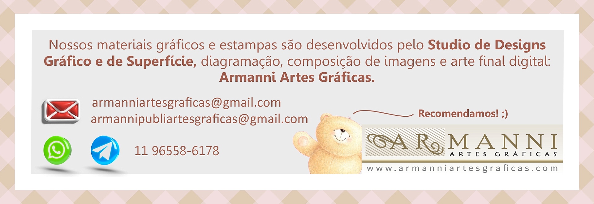 Indicação da Armanni Artes Gráfcas