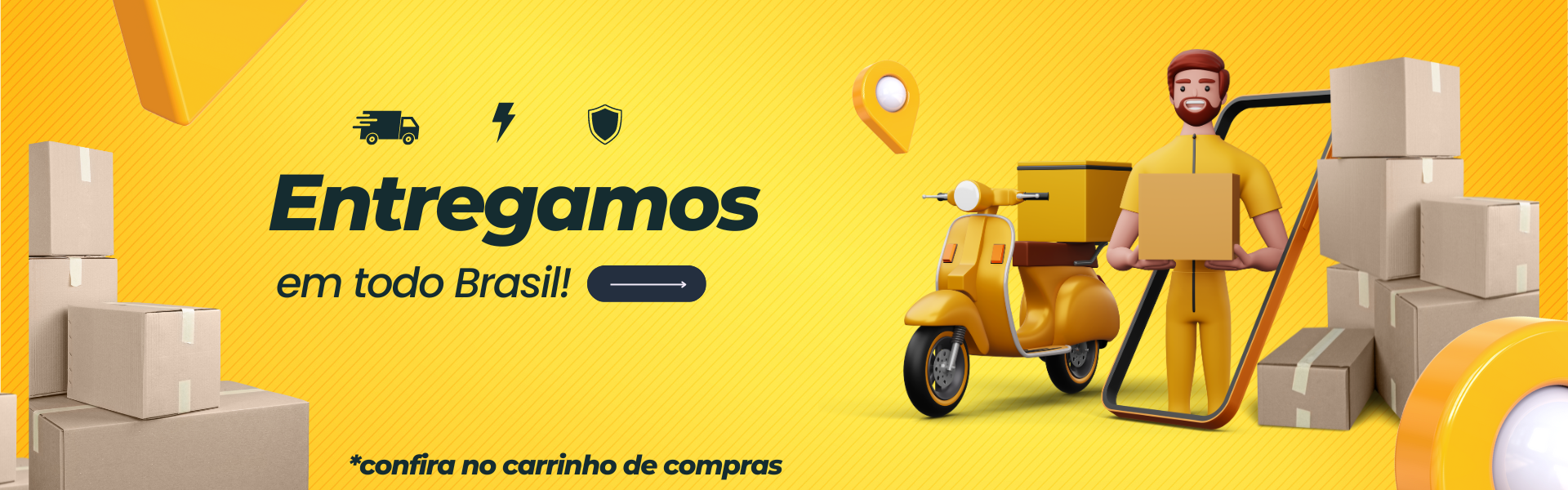 Entregamos em todo BR